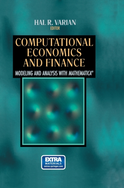 Computational Economics and Finance : Modeling and Analysis with Mathematica (R), Mixed media product Book