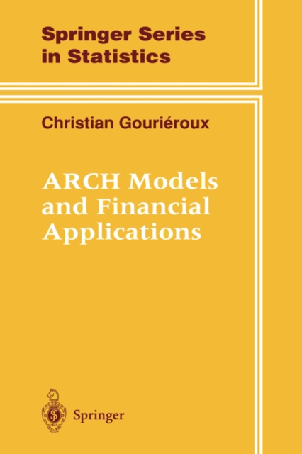 ARCH Models and Financial Applications, Hardback Book