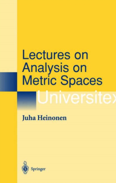 Lectures on Analysis on Metric Spaces, Hardback Book
