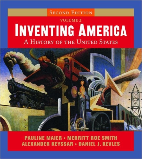 Inventing America : A History of the United States, Mixed media product Book