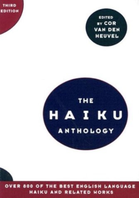 The Haiku Anthology, Paperback / softback Book