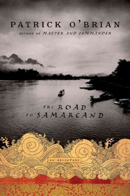 The Road to Samarcand : An Adventure, Paperback Book