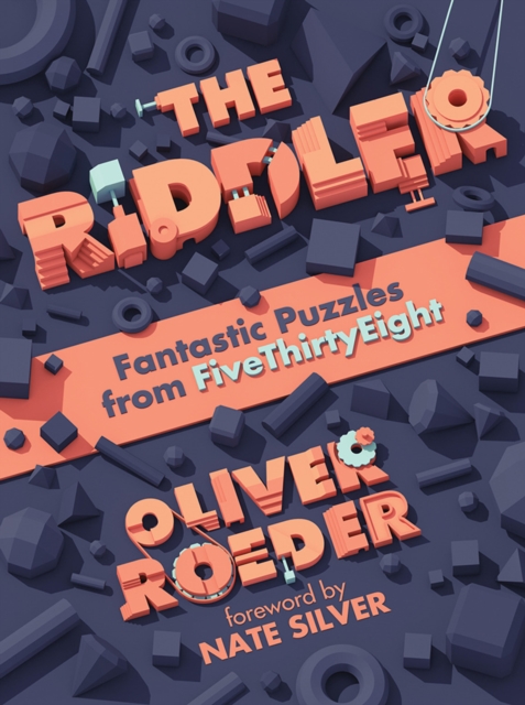 The Riddler : Fantastic Puzzles from FiveThirtyEight, Paperback / softback Book
