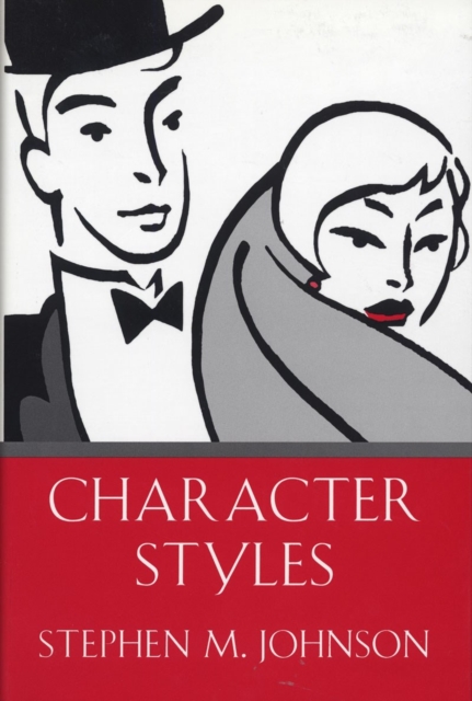 Character Styles, Hardback Book