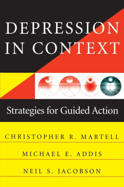 Depression in Context : Strategies for Guided Action, Paperback / softback Book