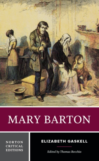 Mary Barton : A Norton Critical Edition, Paperback / softback Book