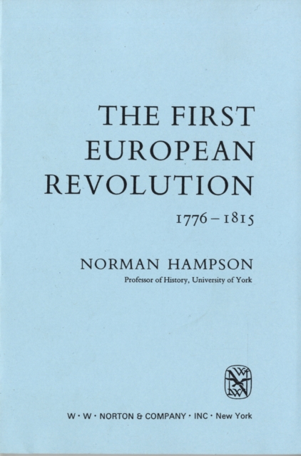 The First European Revolution, 1776-1815, Paperback / softback Book