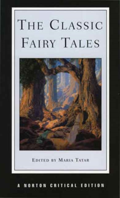 The Classic Fairy Tales, Paperback Book