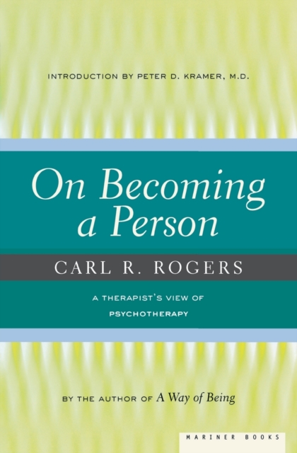 On Becoming a Person : A Therapist's View of Psychotherapy, Paperback / softback Book