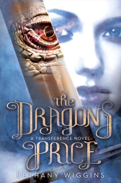 Dragon's Price (A Transference Novel), EPUB eBook