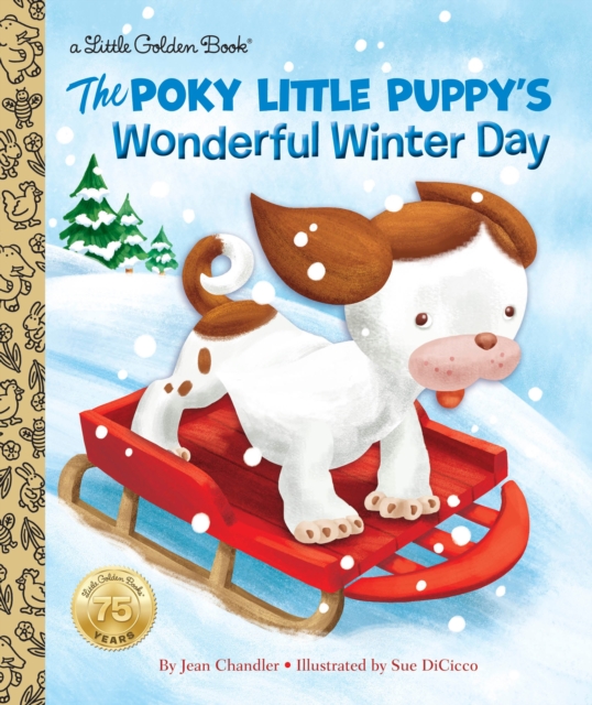 The Poky Little Puppy's Wonderful Winter Day, Hardback Book
