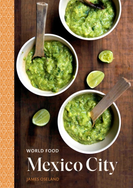 World Food: Mexico City, EPUB eBook