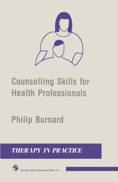 Counselling Skills for Health Professionals, Paperback / softback Book