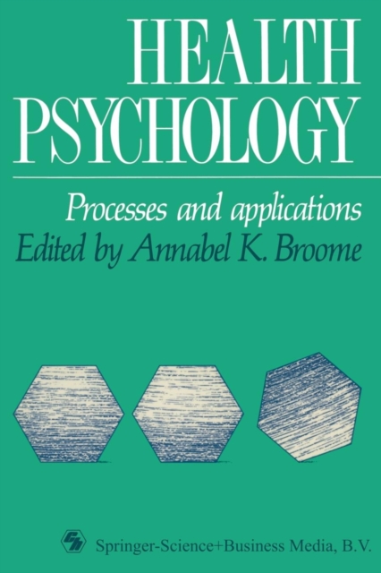 Health Psychology : Processes and Applications, Paperback / softback Book