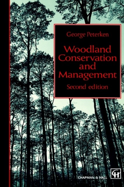 Woodland Conservation and Management, Paperback / softback Book