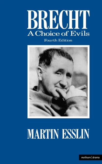 Brecht: A Choice Of Evils, Paperback / softback Book