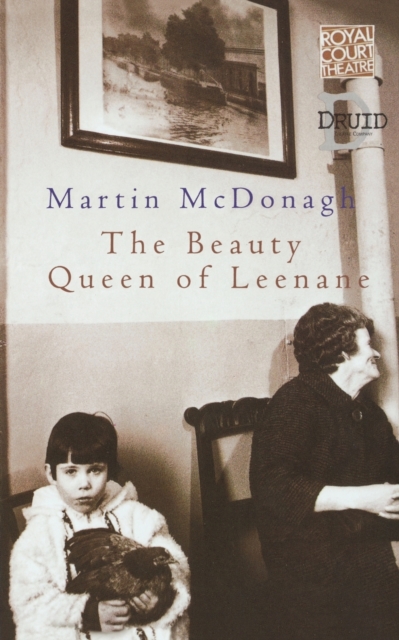The Beauty Queen Of Leenane, Paperback / softback Book