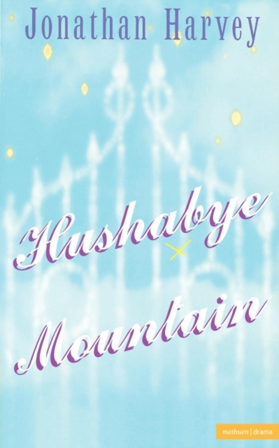 Hushabye Mountain, Paperback / softback Book