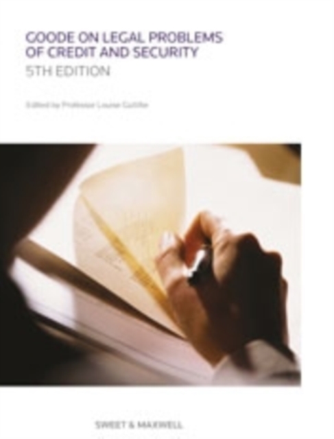 Goode on Legal Problems of Credit and Security, Paperback Book