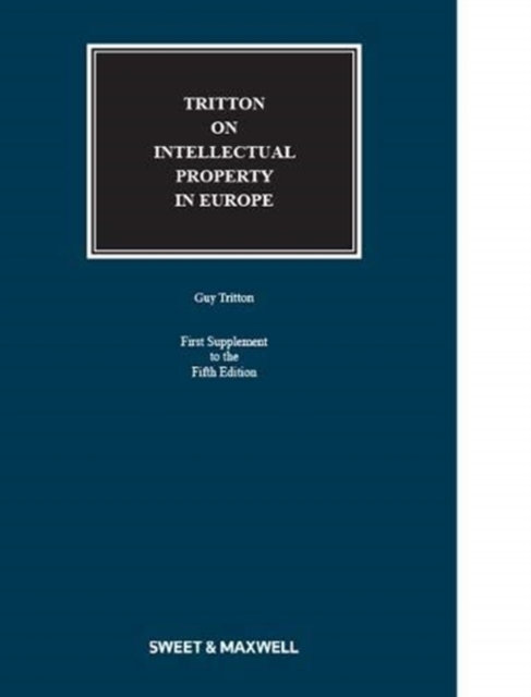 Tritton on Intellectual Property in Europe, Paperback / softback Book