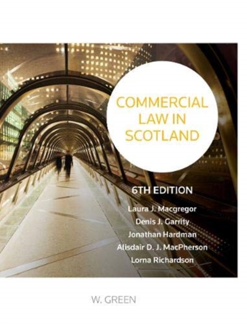Commercial Law in Scotland, Paperback / softback Book