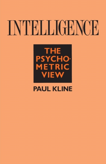 Intelligence : The Psychometric View, Paperback / softback Book