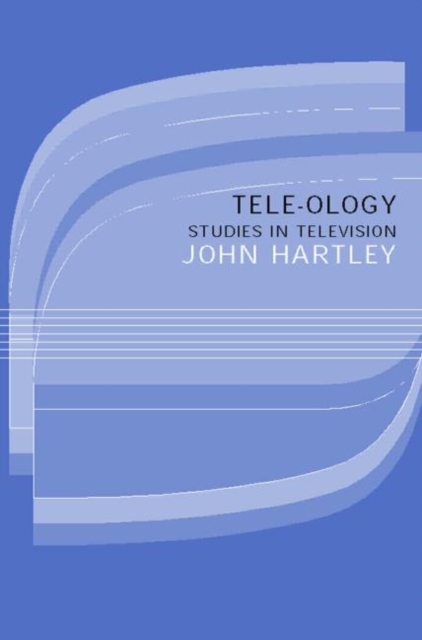 Tele-ology : Studies in Television, Paperback / softback Book