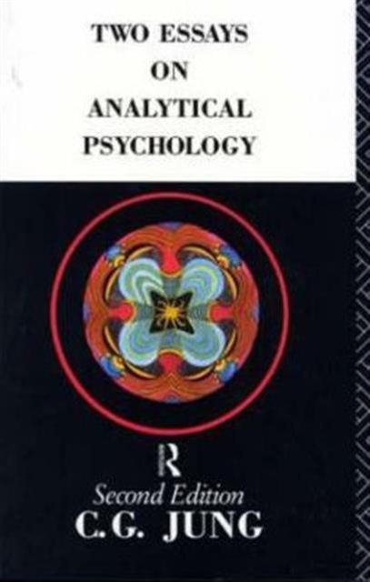 Two Essays on Analytical Psychology : Second Edition, Paperback Book