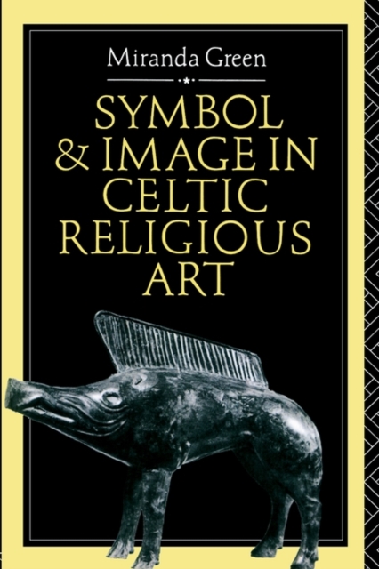 Symbol and Image in Celtic Religious Art, Paperback / softback Book