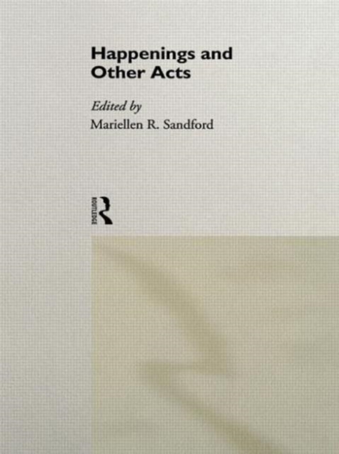 Happenings and Other Acts, Paperback / softback Book