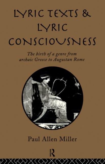 Lyric Texts & Consciousness, Paperback / softback Book
