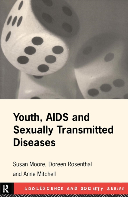 Youth, AIDS and Sexually Transmitted Diseases, Paperback / softback Book