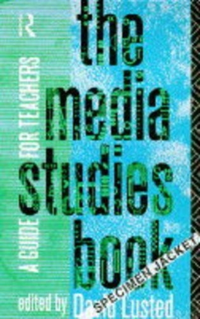 The Media Student's Book, Paperback Book