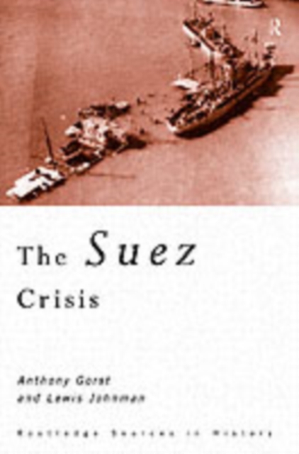 The Suez Crisis, Paperback / softback Book