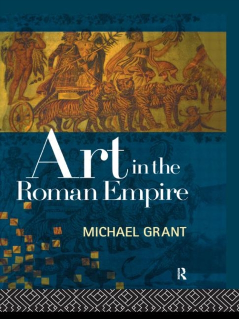 Art in the Roman Empire, Hardback Book
