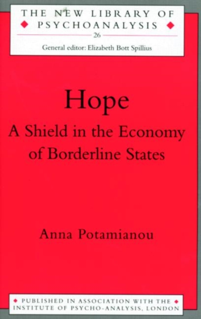 Hope : A Shield in the Economy of Borderline States, Paperback / softback Book