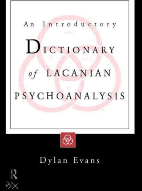An Introductory Dictionary of Lacanian Psychoanalysis, Paperback / softback Book