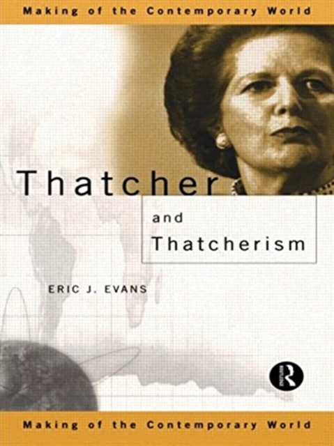 Thatcher and Thatcherism, Paperback Book