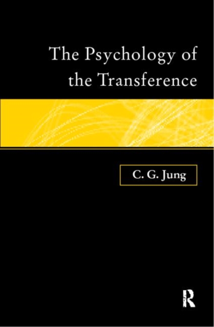 The Psychology of the Transference, Paperback / softback Book