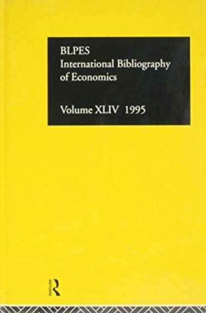 IBSS: Economics: 1995 Vol 44, Hardback Book