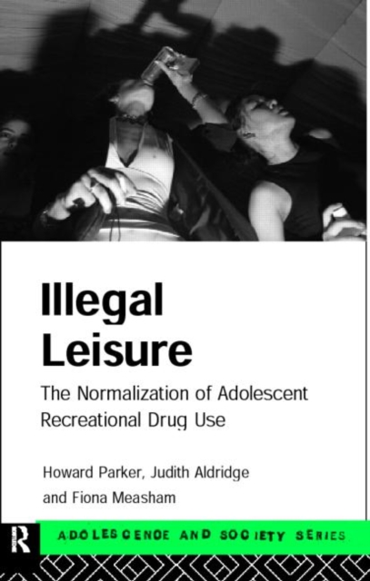 Illegal Leisure, Paperback / softback Book