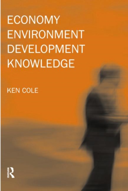 Economy-Environment-Development-Knowledge, Paperback / softback Book