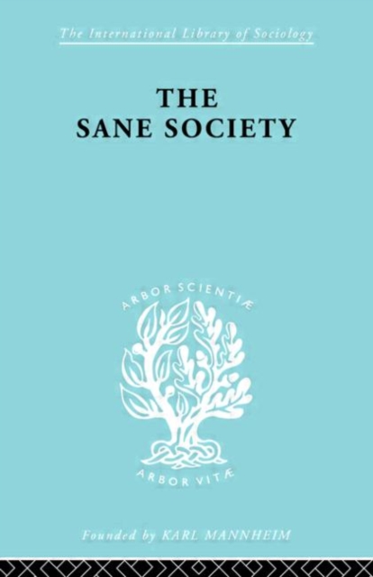 Sane Society           Ils 252, Hardback Book