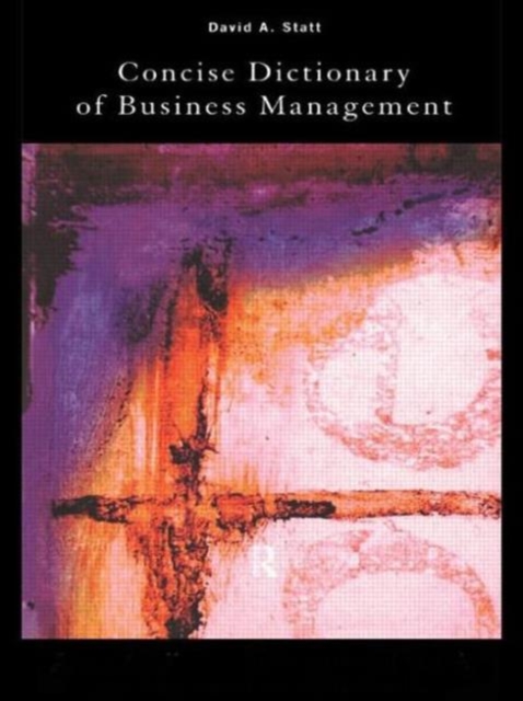 The Concise Dictionary of Business Management, Paperback / softback Book
