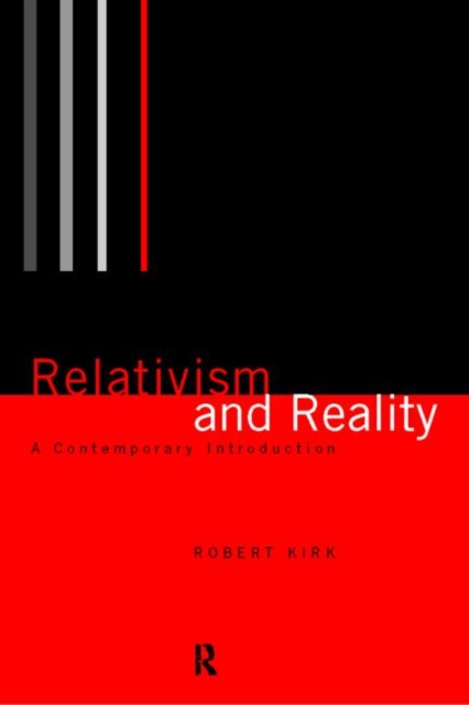 Relativism and Reality : A Contemporary Introduction, Paperback / softback Book
