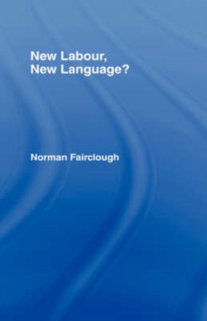 New Labour, New Language?, Hardback Book