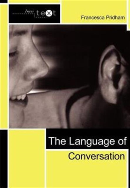 The Language of Conversation, Paperback / softback Book