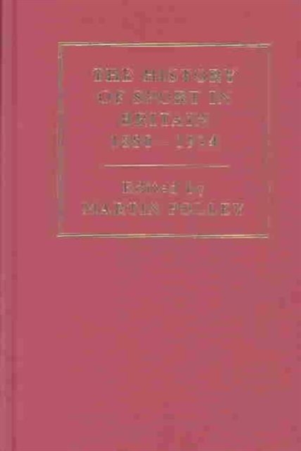 The History of Sport in Britain, 1880-1914, Mixed media product Book