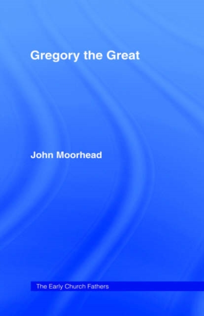 Gregory the Great, Hardback Book
