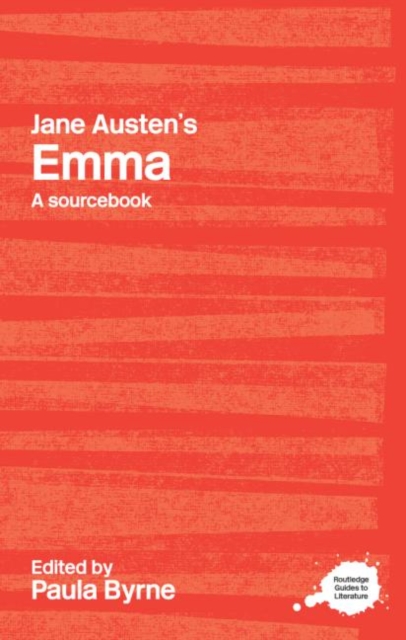 Jane Austen's Emma : A Routledge Study Guide and Sourcebook, Paperback / softback Book